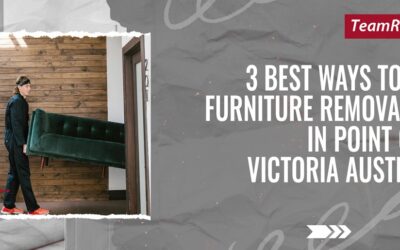 3 Best Ways to Find Furniture Removalists in Point Cook Victoria Australia