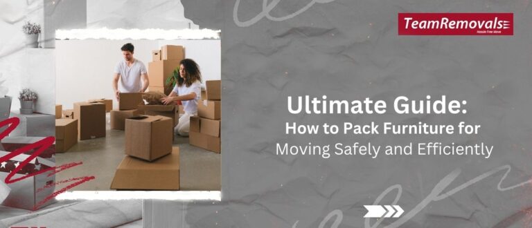 ultimate guide how to pack furniture for moving
